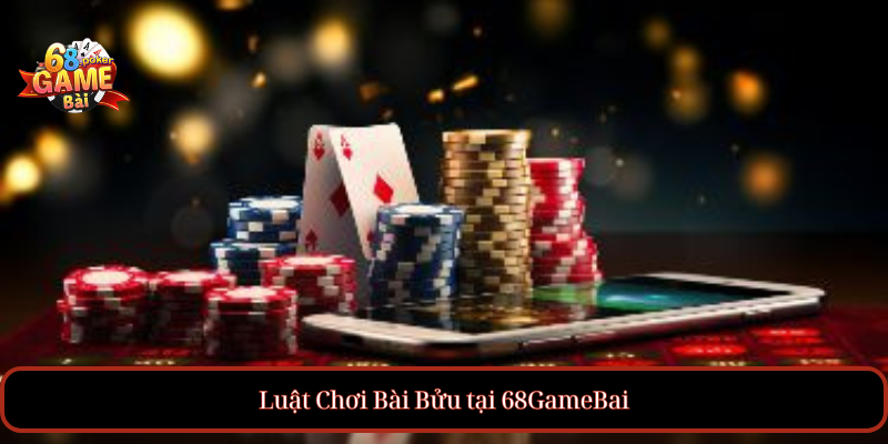 Bài Bửu tại 68GameBai: Hướng Dẫn Chơi và Bí Quyết Thắng Lớn 3 Luật Chơi Bài Bửu tại 68GameBai