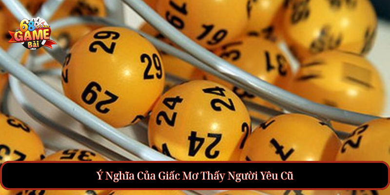 Mơ Thấy Người Yêu Cũ: Ý Nghĩa Và Liên Hệ Với Xổ Số 2 Ý Nghĩa Của Giấc Mơ Thấy Người Yêu Cũ